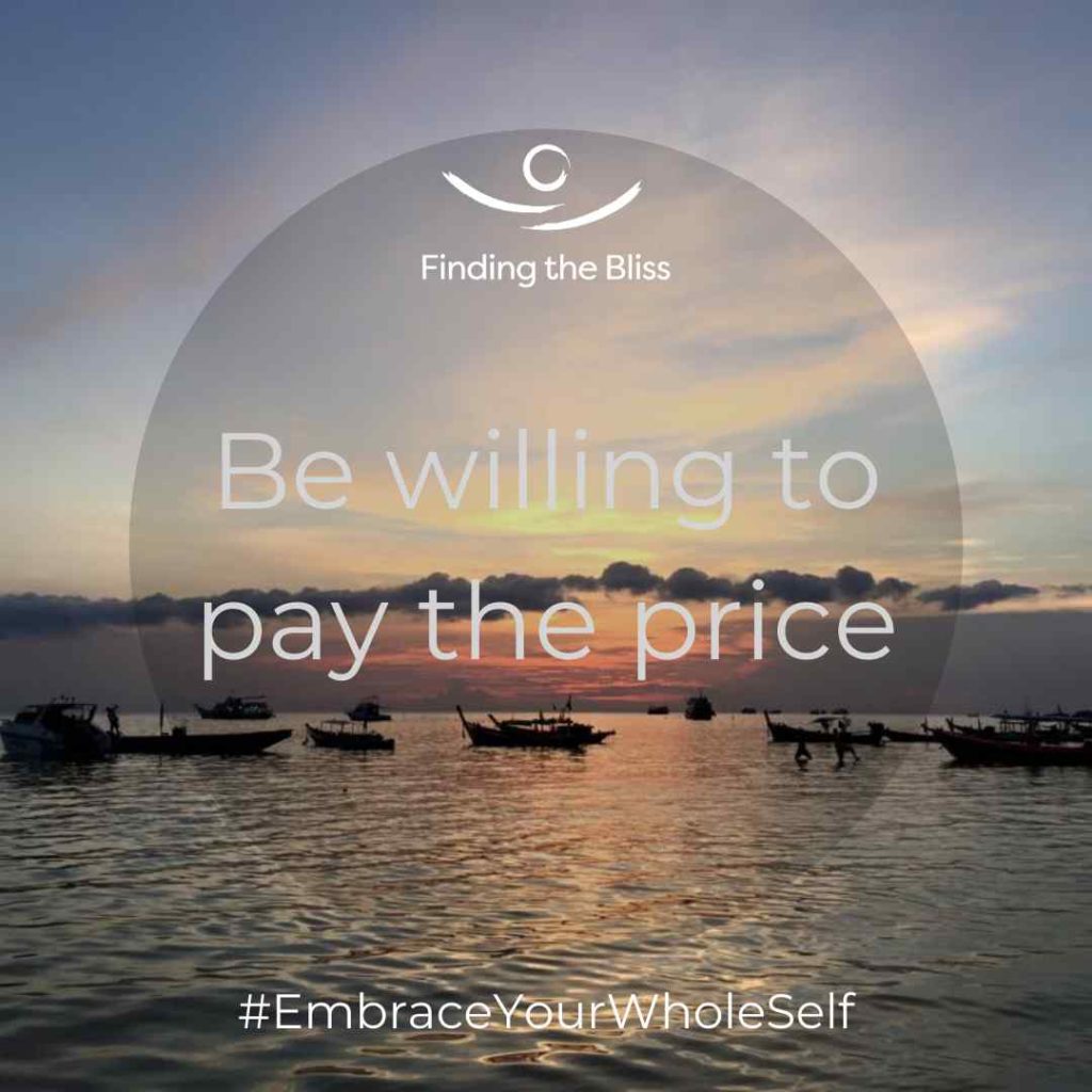 Be willing to pay the price - The Success Principles